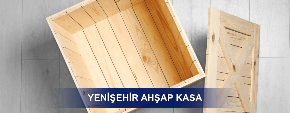 Ahşap Kasa